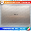 COVER LCD ASUS N580 N580V N580VD X580VD X580VN X580GD GOLD SENZA CERNIERE ( NO TOUCH)